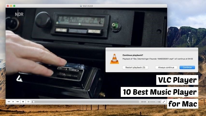 what is the best vlc player for mac
